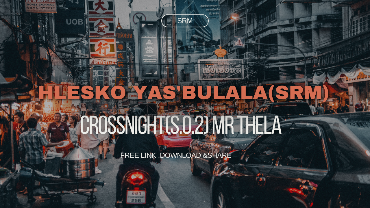 Crossinight(S.o.2 Mr Thela)Remake - Hlesko Yas'bulala(SRM)